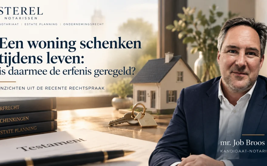 Een woning schenken tijdens leven: is daarmee de erfenis geregeld?