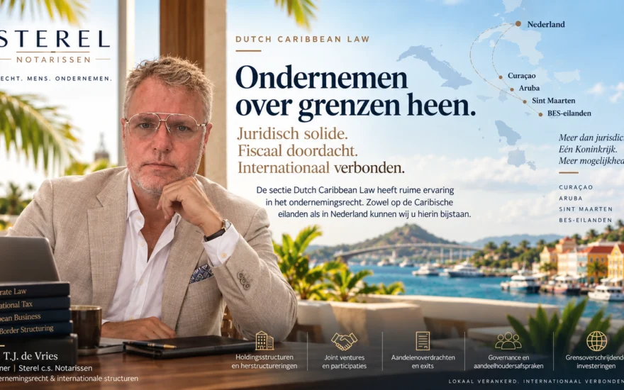 Een Nederlandse holding boven een Caribische vennootschap? De structuur stopt niet bij de landsgrens.